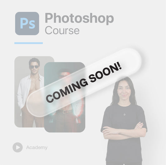 Photoshop Course - Coming Soon!