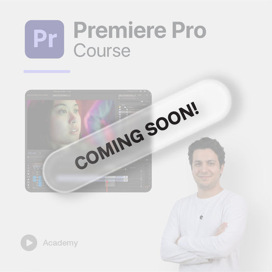 Premiere Pro Course - Coming Soon!